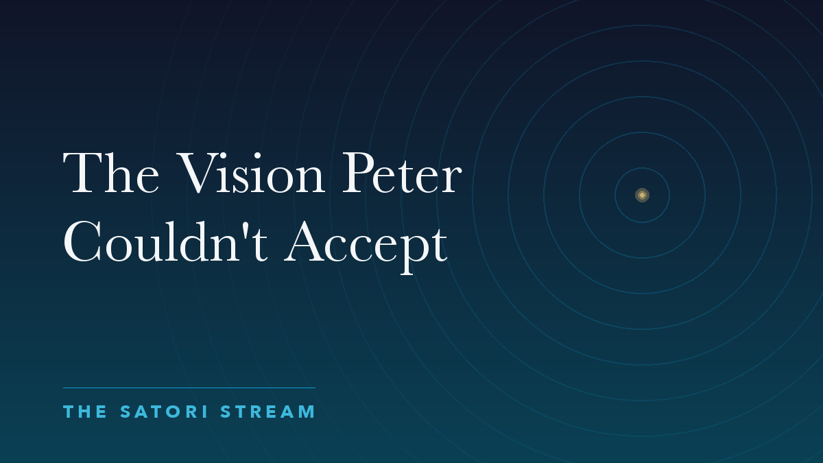 Cover art for The Vision Peter Couldn't Accept: rippling concentric circles radiating from a point of golden light on a deep blue gradient