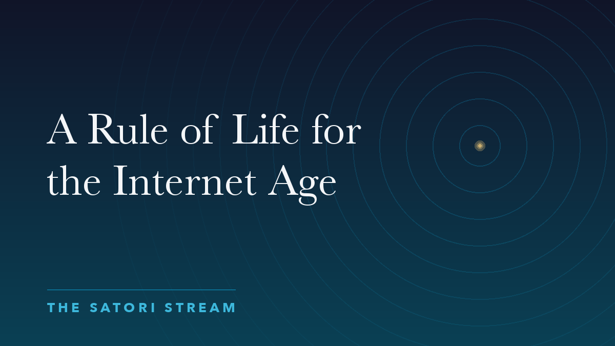 Cover art for A Rule of Life for the Internet Age: rippling concentric circles radiating from a point of golden light on a deep blue gradient
