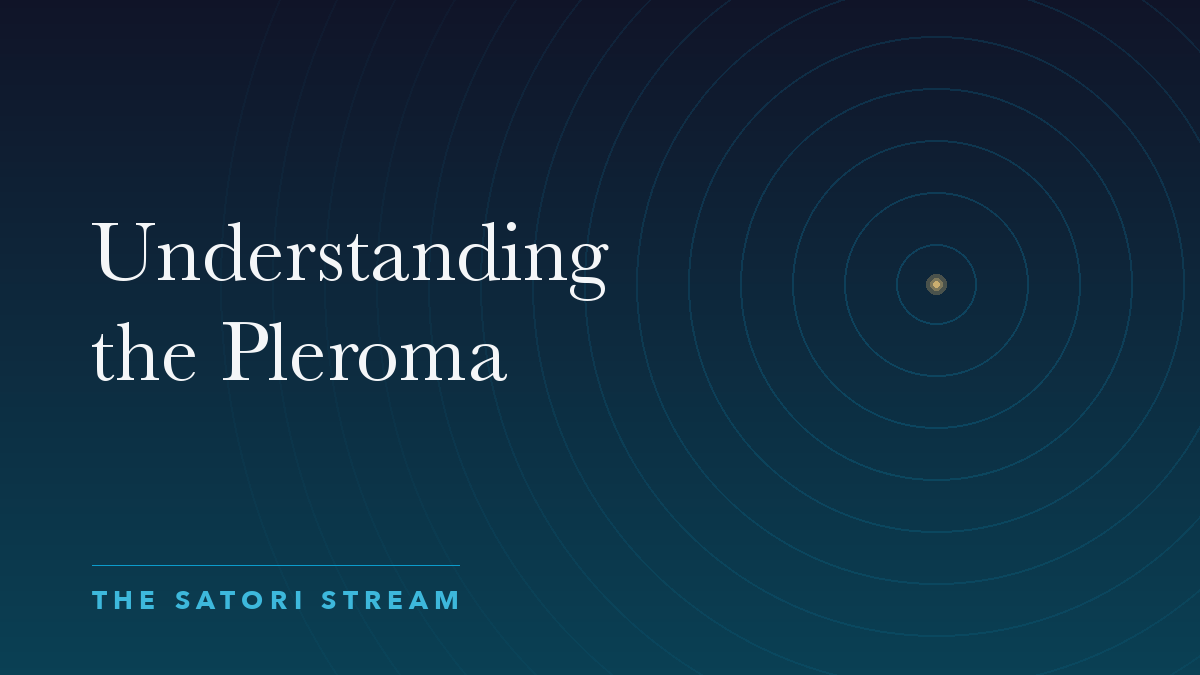 Cover art for Understanding the Pleroma: rippling concentric circles radiating from a point of golden light on a deep blue gradient