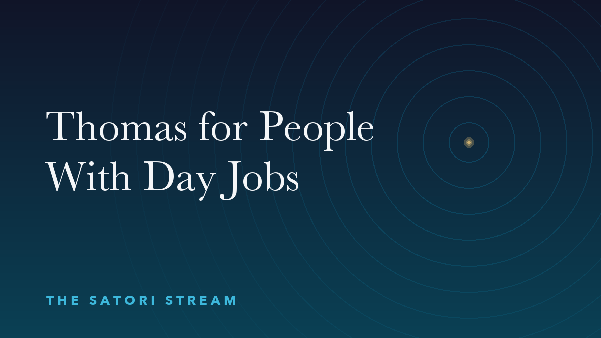 Cover art for Thomas for People With Day Jobs: rippling concentric circles radiating from a point of golden light on a deep blue gradient