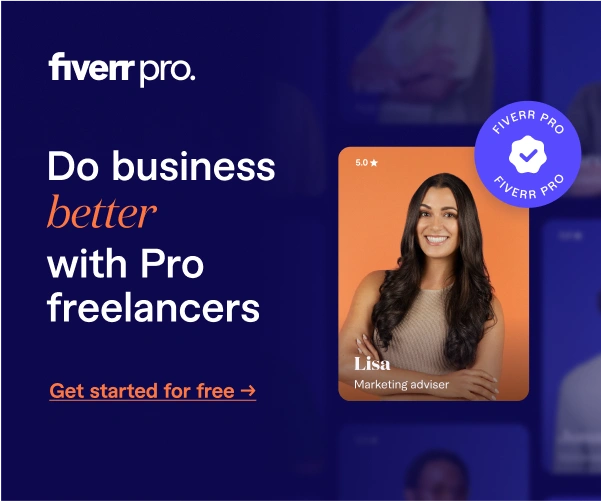Fiverr Pro advertisement reading 'Do business better with Pro freelancers'